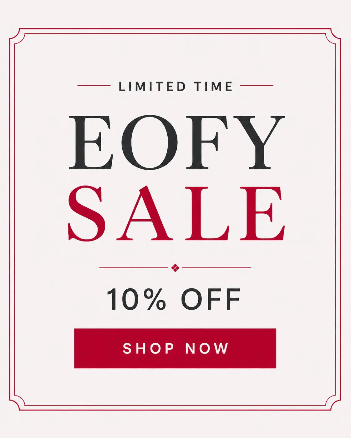 EOFY Sale advertisement with 10% off and 'Shop Now' button on a white background