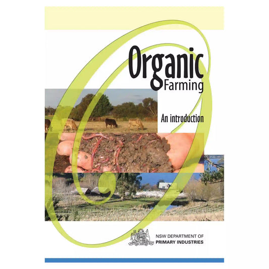 Book cover of 'Organic Farming: An Introduction' by NSW Department of Primary Industries with images of a cow, soil, and farm