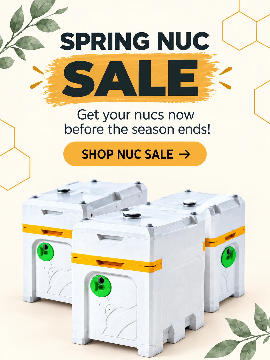 Spring Nuc Sale mobile banner - nucleus hive boxes, shop before season ends