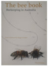The Bee Book Beekeeping in Australia