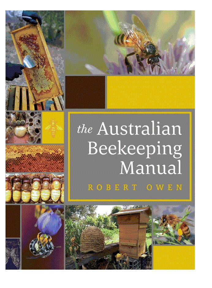 The Australian Beekeeping Manual,Beekeeping,beekeeping gear,oz armour